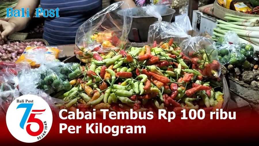 Harga Bahan Pangan di Bangli Naik, Cabai Tembus Rp 100 Ribu Sekilo 2