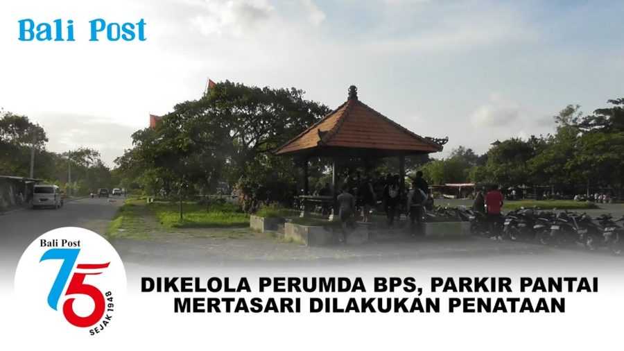 Dikelola Perumda BPS, Parkir Pantai Mertasari Ditata 2