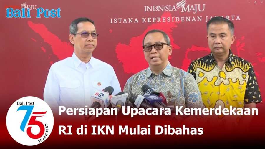 Persiapan Upacara Kemerdekaan RI di IKN Mulai Dibahas 2