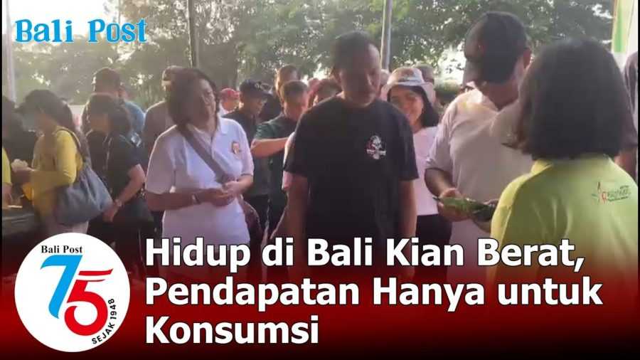 Hidup di Bali Kian Berat, Pendapatan Hanya untuk Konsumsi 2